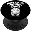 Pregnant Lady Shirts & Apparel Aspettando mamma Koala -Fied Momma Divertente Gravidanza PopSockets PopGrip Adesivo