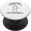 You're Either A Smart Fella Or A Fart Sm Sei o un amico intelligente o una rana divertente odore scoreggia PopSockets PopGrip Adesivo