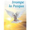 Irrompe la Pasqua