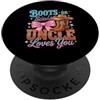 Boots or Bows Uncle Loves You Gender Rev Stivali o fiocchi Uncle Loves You Gender Reveal Baby Shower PopSockets PopGrip Adesivo