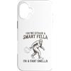 You're Either a Smart Fella or a Fart Sm Custodia per iPhone 16 Plus Sei o un ragazzo intelligente o una scoreggia Smella Divertente Bigfoot