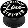Retro Overstepping Crossing The Line Mem Citazione divertente di Habitual Line Stepper Distressed Vintage PopSockets PopGrip Adesivo