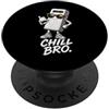Gamer Coole Sprüche Lustiges Fun Shirt C Chill Bro Cooler Powerbank Occhiali da sole con scritta divertente Gamer PopSockets PopGrip Adesivo
