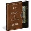 L'Ippocampo Un uomo e la sua auto. Macchine iconiche e storie degli uomini che le hanno guidate