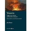 Carocci Vesuvio. Viaggi, arte e scienza nell'età delle Rivoluzioni