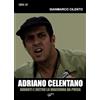 Il Foglio Letterario Edizioni Adriano Celentano. Davanti e dietro la macchina da presa