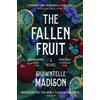 Shawntelle Madison The Fallen Fruit (Tascabile)