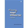 Noel Enete Denise Enete Flickering Anger Without Sin (Tascabile)