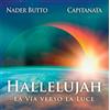 CD AUDIO HALLELUJAH - LA VIA VERSO LA LUCE - NADER BUTTO - CAPITANATA