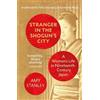 Amy Stanley Stranger in the Shogun's City (Tascabile)