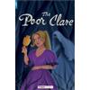 Foxton Books El The Poor Clare - Foxton Reader Level-4 (1300 Headwor (Tascabile)