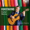 Carlos Guastavino Guastavino: Guitar Works (CD) Album