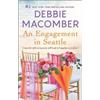Debbie Macomber An Engagement in Seattle (Tascabile)