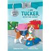 Catherine Stier I Am Tucker, Detection Expert (Copertina rigida) Dog's Day