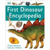 First Dinosaur Encyclopedia (Tascabile) DK First Reference