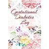Candy Maple Gestational Diabetes Log (Tascabile)