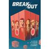 Zack Kaplan Wilton Santos Jason Wordie Break Out (Tascabile)