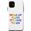 LGBT Pride Custodia per iPhone 11 Wake Up It's Time To Sin Testo Arcobaleno Divertente