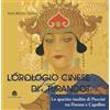 Edizioni Medicea L'orologio cinese di Turandot. Lo spartito inedito tra Firenze e Capalbio