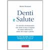 Denti e salute