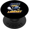Fast Reader Apparel Race You To The Library Funny Reading Book Lover Bibliotecario PopSockets PopGrip Adesivo