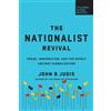 John B. Judis The Nationalist Revival (Tascabile)