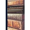 Henry Demarest Lloyd Wealth Against Commonwealth (Copertina rigida)