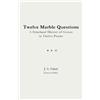 J A Gucci Twelve Marble Questions (Instructor Edition) (Tascabile)