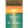Danielle Steel Sunset in St. Tropez (Tascabile)