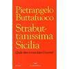 La nave di Teseo Strabuttanissima Sicilia. Quale altra rovina dopo Crocetta?