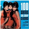 NOT NOW 100 Sixties Girl Group Classics