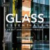 Philip Glass Glass Essentials: An 80th Anniversary Tribute (Vinyl LP) 12" Album