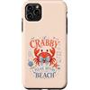 Crabby Beach Vibes Custodia per iPhone 11 Pro Max Se Crabby, per favore, torna in spiaggia Funny Mood Crab