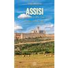 Assisi. Dove anche le pietre sono parole