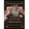 raven edizioni iva assolta Dungeons & Dragons. Come non farsi mangiare dagli orsigufo. Guida di sopravvivenza ai Forgotten Realms