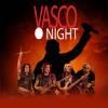52733 Vasco Night - Solieri Gallo e Cucchia