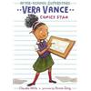 Claudia Mills Vera Vance: Comics Star (Tascabile) After-School Superstars
