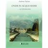 Societa Editrice Esculapio Onde in acque basse... un'introduzione. Monografie di Idrodinamica