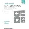 libreriauniversitaria.it Manuale di matematica. Algebra, geometria analitica, funzioni, esponenziali, logaritmi, probabilità e statistica. Terzo anno. Per le Scuole superiori. Con Contenuto digitale per accesso online