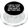 Programming Coding Cat Software Engineer I Write Code So My Cats Can Have Better Lives! Divertente Detto PopSockets PopGrip per MagSafe