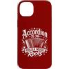 Great Accordion Player Accordionist Gift Custodia per iPhone 14 Plus Accordion To Me Polka Music Rocks - Funny Polka Music