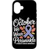 Stomach Cancer Warrior Gifts for Women a Custodia per iPhone 16 Consapevolezza del cancro allo stomaco Pervinca Novembre Cancro allo stomaco