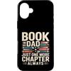 Reading Father Library Lover Bookworm Da Custodia per iPhone 16 Plus Prenota Papà Solo un altro capitolo Always Reader