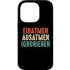 NextLevel Merch Custodia per iPhone 14 Pro Inspira Espira Ignora il detto divertente e colorato