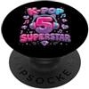 K-Pop Birthday Girls K-Pop 5th Birthday Girls 5 Ragazza di anni PopSockets PopGrip Adesivo