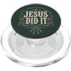 Grace And Glory Studio Jesus Did It Christian Faith Fiocco floreale PopSockets PopGrip per MagSafe