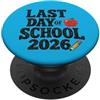 SchoolSpiritTees Last Day of School 2026 Teacher Summer Break Kids PopSockets PopGrip Adesivo
