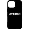 Let's Reset Custodia per iPhone 16 Pro Max Ripristiniamo