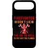 Proud Firefighters For Dad Men Custodia per iPhone Air Firefighter Don't Lie The Go To Hell Proud Firefighters