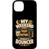 Jimbeels Custodia per iPhone 14 Plus My Weekend Needs A Bouncer umorismo riposo